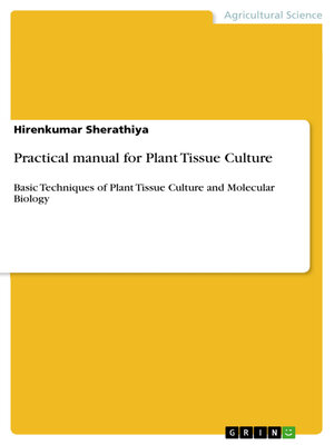 cover image of Practical manual for Plant Tissue Culture